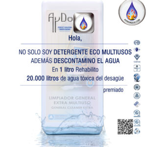 Detergente multiusos eco ecologico EXTRA descontamino-agua 1Lx20.000L-aydoagua