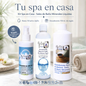 Kit Spa en Casa AyDoAgua con Sales de Baño Minerales Líquidas, acondicionador y desodorante de regalo
