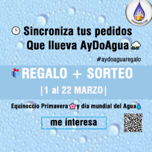 Sincroniza tus pedidos marzo dia mundial agua 2021 equinoccio primavera aydoagua